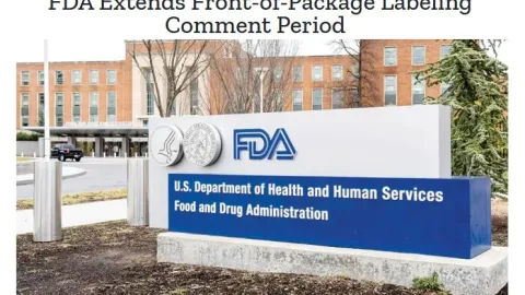 FDA Extends Deadline for Front-of-Package Nutrition Label Proposal