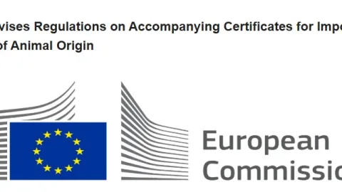 EU Updates Certification Templates for Imported Animal-Based Foods
