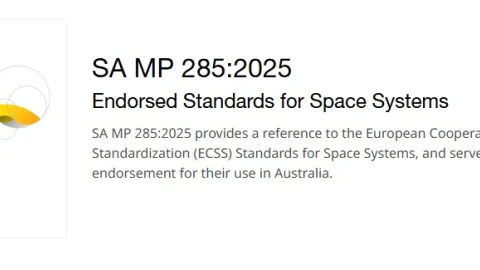 SA MP 285 Publication Aligns Australia with European Space Standards