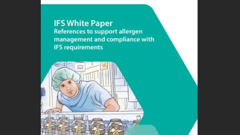 IFS Publishes White Paper to Support Allergen Management During Food Audits