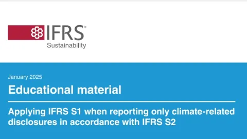 IFRS Foundation Releases Guide for Climate-Related Reporting Under ISSB Standards