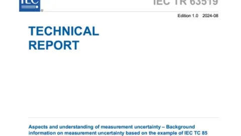 IEC Releases New Technical Report on Measurement Uncertainty in Metrology