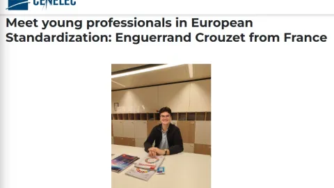 Young French Professional Enguerrand Crouzet On How Standards Support Europe’s Green Transition