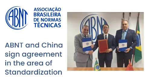 Brazil and China Sign Agreement on Standardization Cooperation