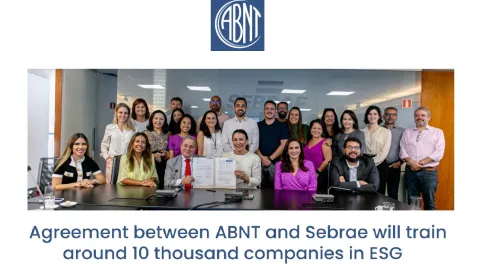 ABNT and Sebrae Partner to Train 10,000 Companies in ESG Standards