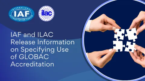 Transition to GLOBAC: IAF and ILAC Set January 2026 for Unified Global Accreditation