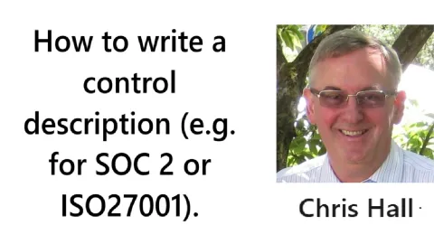 Writing Clear Control Descriptions for SOC 2 and ISO 27001 with Expert Precision