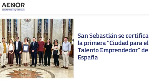 San Sebastián Becomes First Spanish City Certified for Entrepreneurial Talent