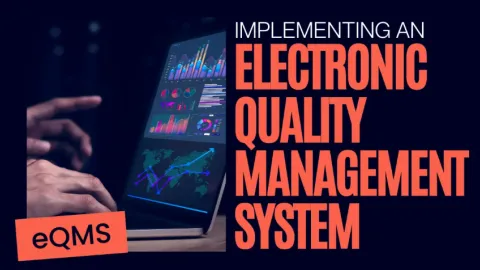 Benefits Outweigh Challenges in the Implementation of an Electronic Quality Management System