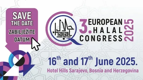 Third European Halal Congress in Sarajevo to Promote Global Exchange of Knowledge