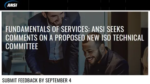 ANSI Seeks Feedback on New ISO Proposal to Standardize Fundamentals of Services