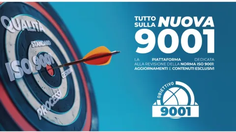 Three Major Updates on UNI’s Obiettivo 9001 Platform Tracking ISO 9001 Revision