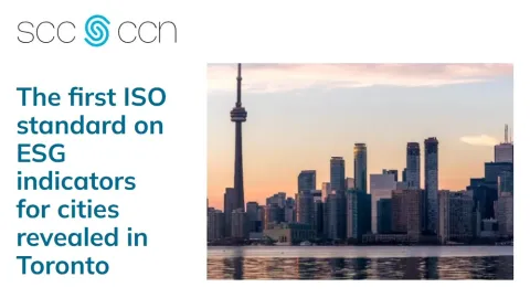 First International Standard on ESG Indicators for Cities Revealed in Toronto