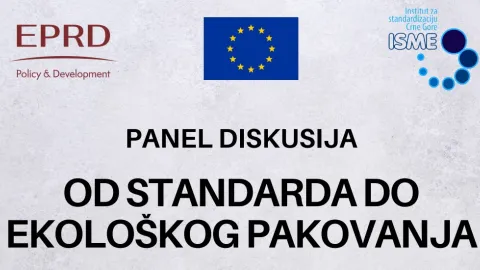 ISME to Host Panel on Standards and Eco-Friendly Packaging in Podgorica