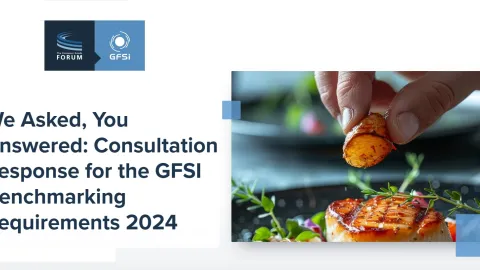 Global Food Safety Initiative Publishes Response to Stakeholder Consultation