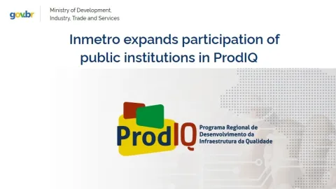 Public Labs Across Brazil Can Now Join Inmetro’s ProdIQ Accreditation Program