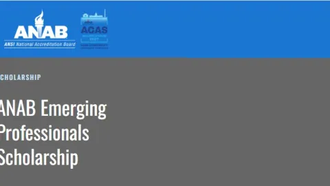 ANAB Establishes Scholarship for Emerging Quality and Conformity Assessment Professionals