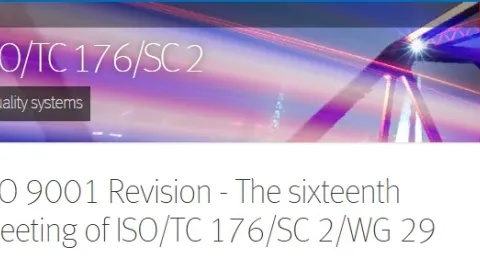 Sixteenth Meeting of WG 29 Advances ISO 9001 Revision
