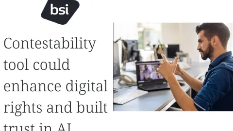 BSI Paper Proposes Contestability Tool to Enhance Digital Rights in AI