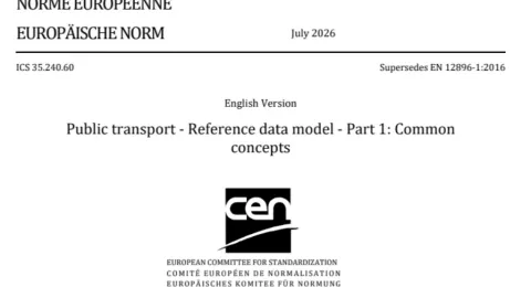 Seven Updated EN 12896 Standards Published for Public Transport Data Exchange