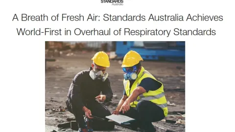 Australia and New Zealand First to Adopt Suite of Over 35 Global Respiratory Protection Standards