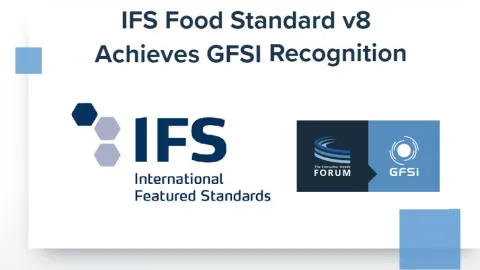 IFS Food 8 Gains GFSI Recognition