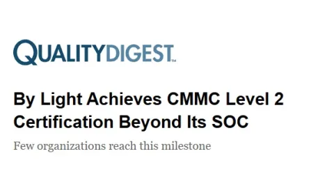 By Light Earns Cybersecurity CMMC Level 2 Certification Across Enterprise