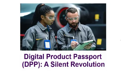 DPPs - Digital Product Passports - Are Set to Completely Reshape Business Practices in Two Years