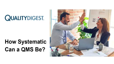 Interview With "Systematic QMS" President Highlights Core Benefits of Cloud-Based Solutions