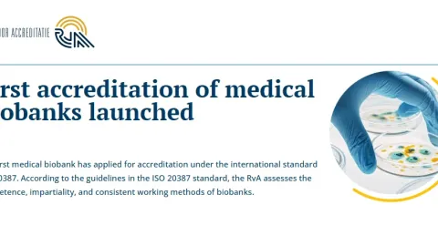 First Medical Biobank Accreditation in Netherlands Underway as RvA Prepares for EA Evaluation