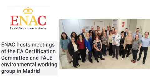 ENAC Hosts Meetings on Environmental Accreditation in Madrid