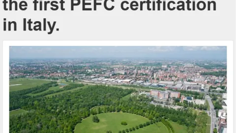 Parco Nord Milano Becomes First in Italy to Earn PEFC Certification for Urban Greenery