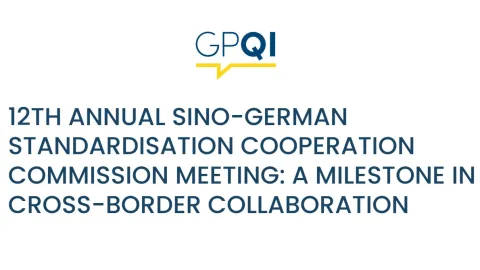 12th Annual Sino-German Standardisation Meeting Strengthens Bilateral Collaboration