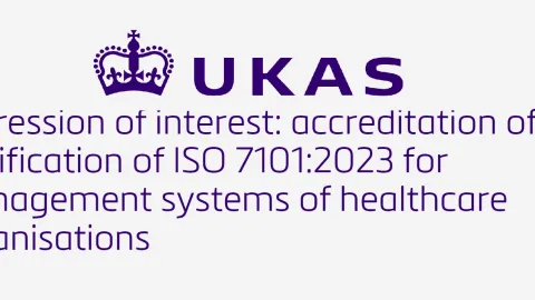 UKAS to Develop Accreditation for Certifying Healthcare Quality Management