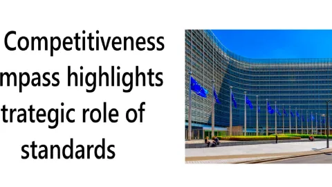 EU's Competitiveness Compass Underscores Standards’ Role in Global Trade