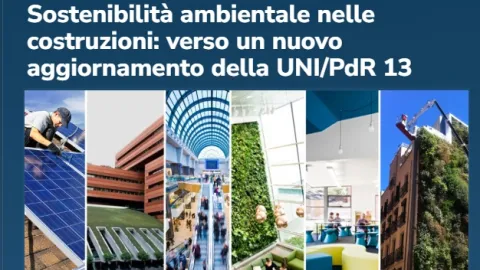 Environmental Sustainability in Construction: Italian Guide UNI/PdR 13 Opens for Public Review