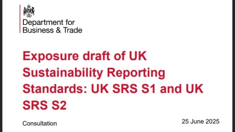 UK Opens Consultation on Draft Sustainability Reporting Standards Based on IFRS