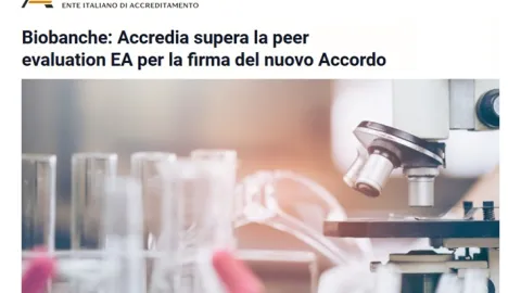 Accredia Passes EA Peer Evaluation for Biobanking Accreditation