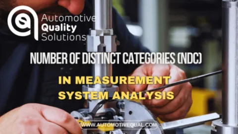 Understanding NDC in Measurement System Analysis - Automotive Quality Solutions