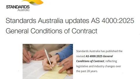 Standards Australia Releases Major Update to AS 4000 Construction Contract