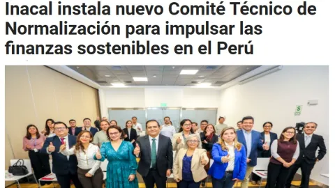 Peru Launches Sustainable Finance Standards Committee