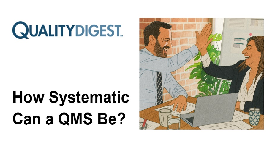 Interview With "Systematic QMS" President Highlights Core Benefits of Cloud-Based Solutions