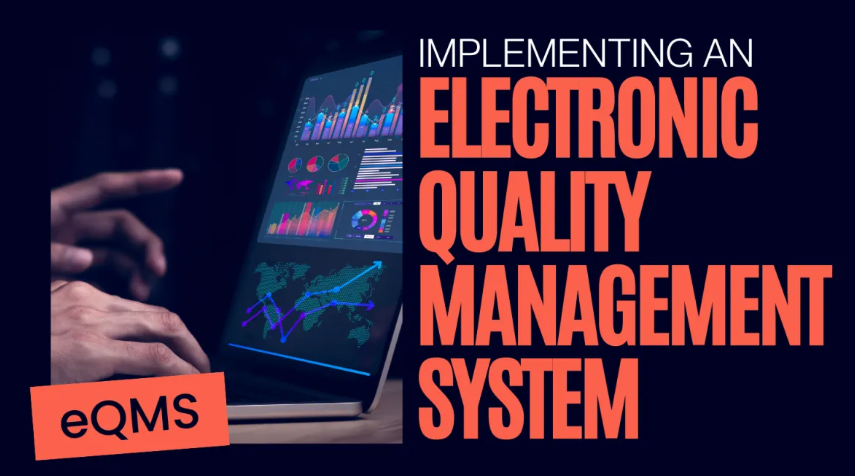 Benefits Outweigh Challenges in the Implementation of an Electronic Quality Management System