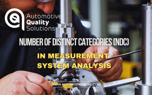 Understanding NDC in Measurement System Analysis - Automotive Quality Solutions