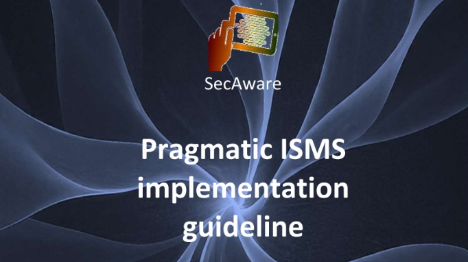 Pragmatic ISMS Implementation Guideline: A Personal Take