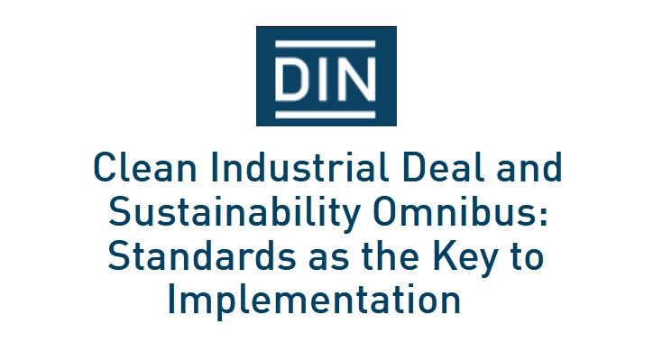 Standards as the Key to Implementation of EU Green Industry Plan